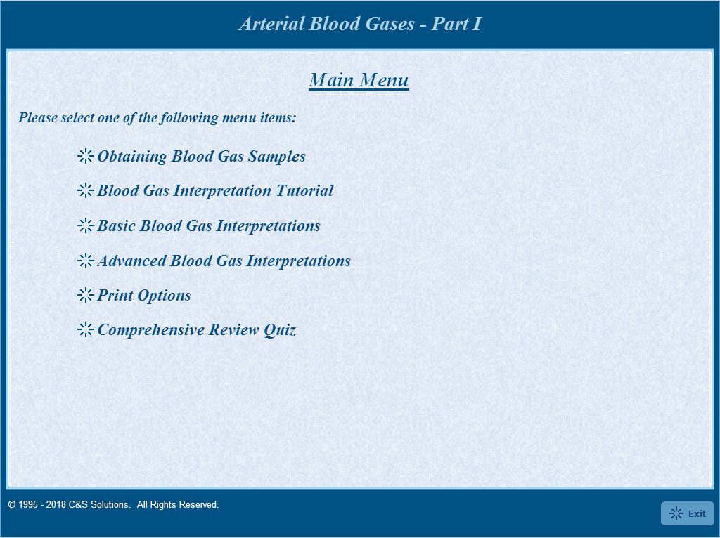 Arterial Blood Gases Part I: Blood Gas Sampling and Interpretation Main Menu