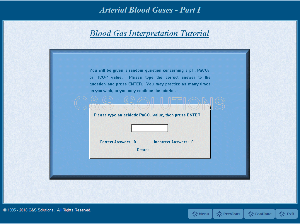 Arterial Blood Gases Part I: Blood Gas Sampling and Interpretation Interpretation Tutorial