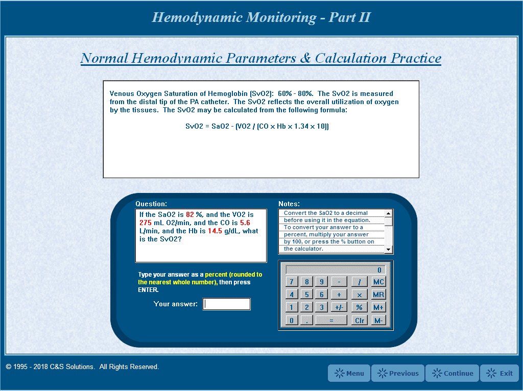 Hemodynamic Monitoring Part II: Clinical Application Normal Hemodynamic Parameters